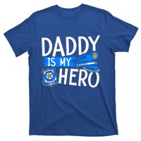 Daddy Is My Hero Police Thin Blue Line Law Enforcet Gift T-Shirt