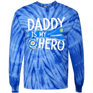 Daddy Is My Hero Police Thin Blue Line Law Enforcet Gift Tie-Dye Long Sleeve Shirt