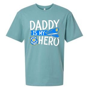 Daddy Is My Hero Police Thin Blue Line Law Enforcet Gift Sueded Cloud Jersey T-Shirt