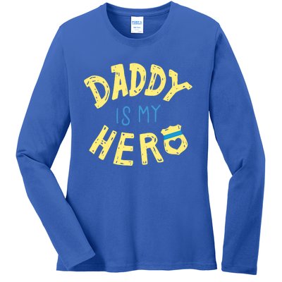 Daddy Is My Hero Police Officer Father Gift For Cops Deputys Gift Ladies Long Sleeve Shirt