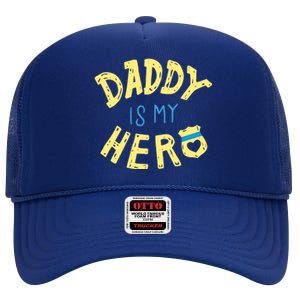 Daddy Is My Hero Police Officer Father Gift For Cops Deputys Gift High Crown Mesh Back Trucker Hat