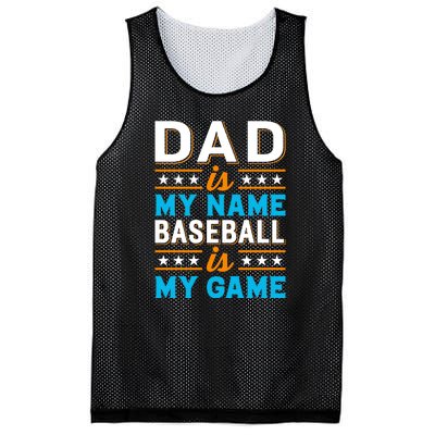 Dad Is My Name Baseball Is My Game Gift For Father's Day Mesh Reversible Basketball Jersey Tank