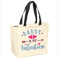 Daddy Is My Valentine Cute Holiday Zip Tote Bag