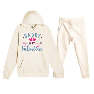 Daddy Is My Valentine Cute Holiday Premium Hooded Sweatsuit Set