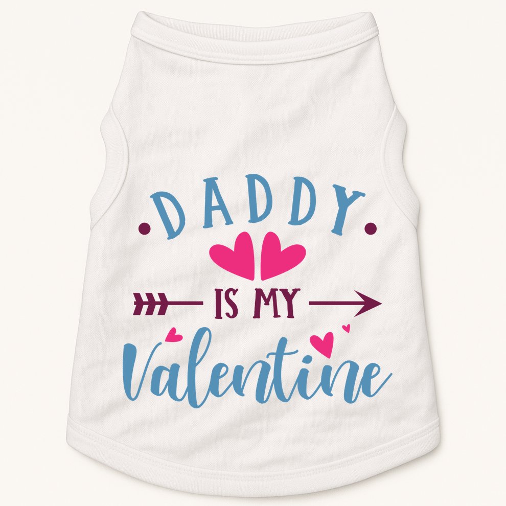Daddy Is My Valentine Cute Holiday Doggie Tank