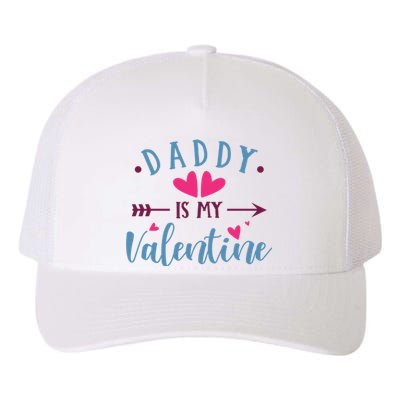 Daddy Is My Valentine Cute Holiday Yupoong Adult 5-Panel Trucker Hat