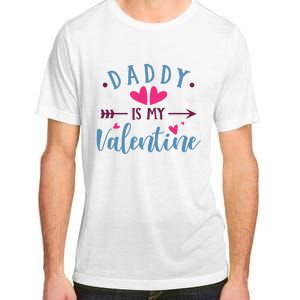 Daddy Is My Valentine Cute Holiday Adult ChromaSoft Performance T-Shirt