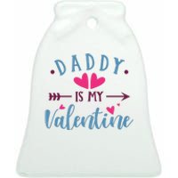 Daddy Is My Valentine Cute Holiday Ceramic Bell Ornament