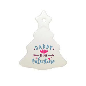 Daddy Is My Valentine Cute Holiday Ceramic Tree Ornament