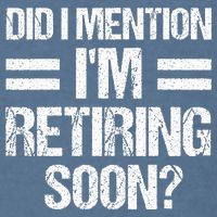 Did I Mention IM Retiring Soon Garment-Dyed Sweatshirt