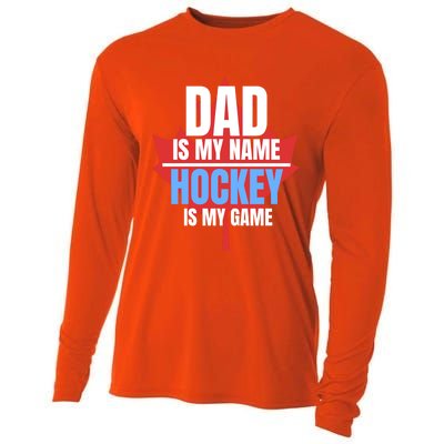 Dad Is My Name Hockey Is My Game Canadian Dad Canada Day Gift Cooling Performance Long Sleeve Crew