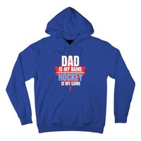 Dad Is My Name Hockey Is My Game Canadian Dad Canada Day Gift Hoodie