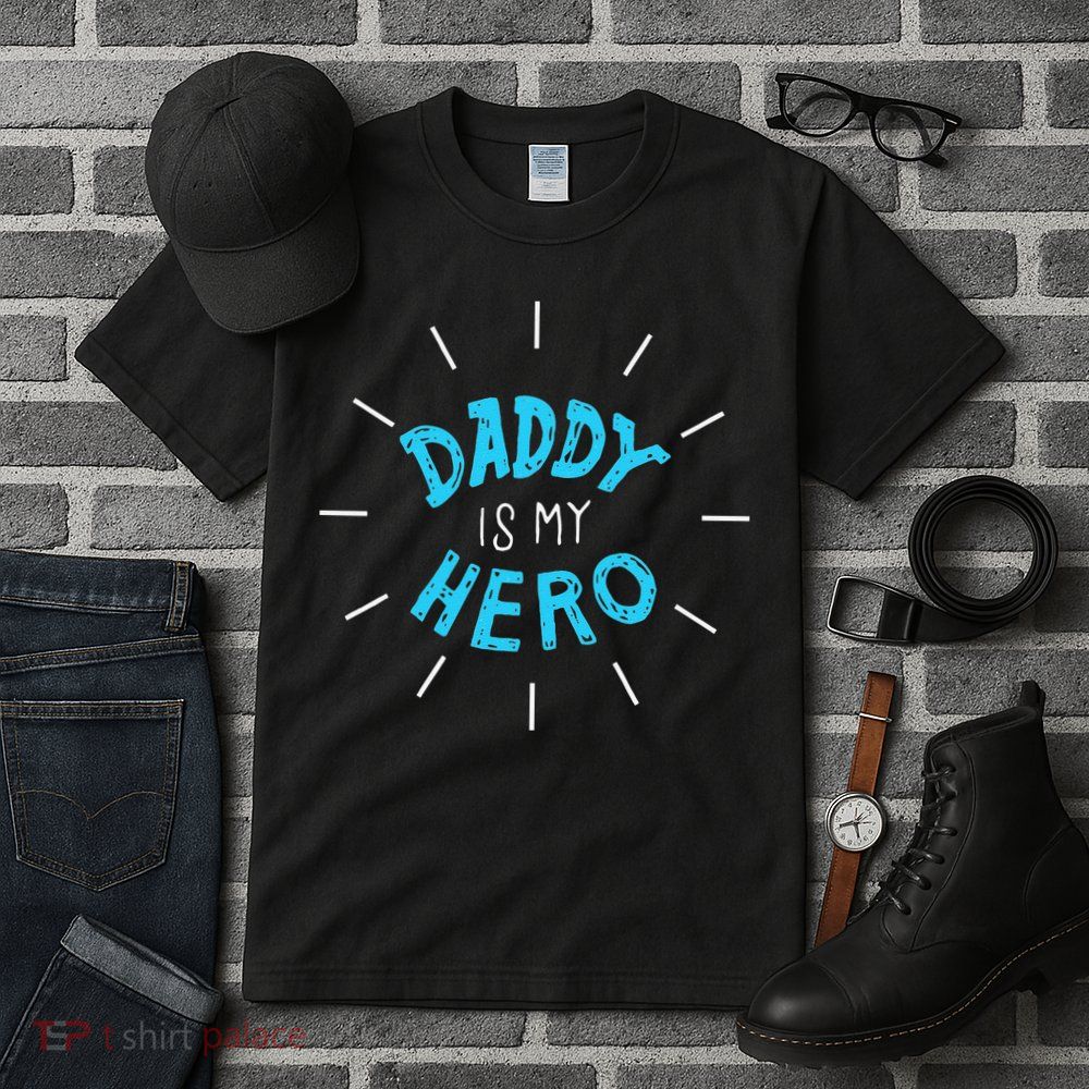 Daddy Is My Hero For Father Child Tall T-Shirt