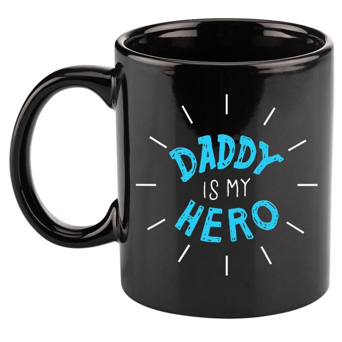 Daddy Is My Hero For Father Child 11oz C Handle Ceramic Mug