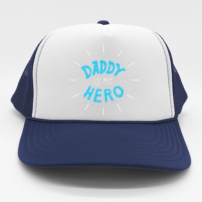 Daddy Is My Hero For Father Child Trucker Hat