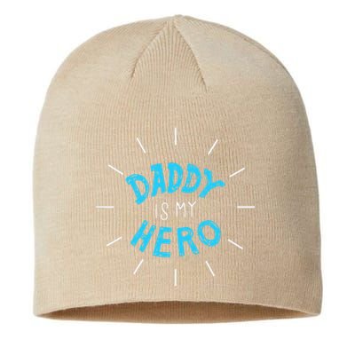 Daddy Is My Hero For Father Child Sustainable Beanie