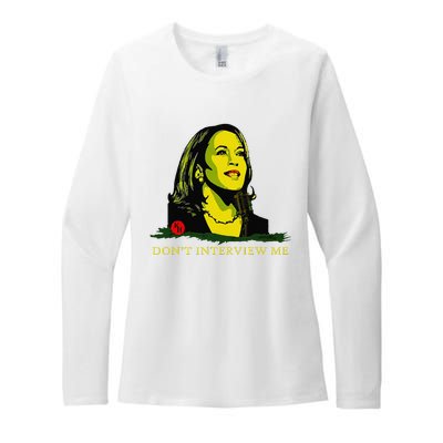 Don’T Interview Me Kamala Harris Funny Quote Vote Kamala Womens CVC Long Sleeve Shirt