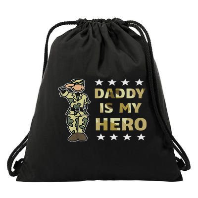 Daddy Is My Hero Military Drawstring Bag