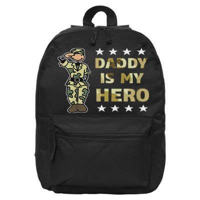 Daddy Is My Hero Military 16 in Basic Backpack