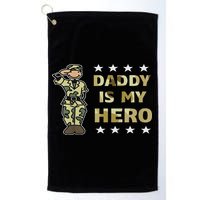 Daddy Is My Hero Military Golf Towel