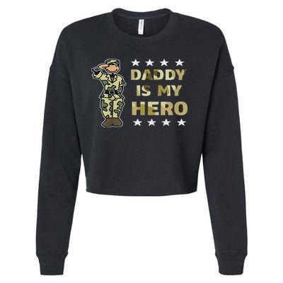 Daddy Is My Hero Military Cropped Pullover Crew