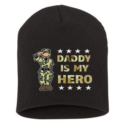 Daddy Is My Hero Military Short Acrylic Beanie