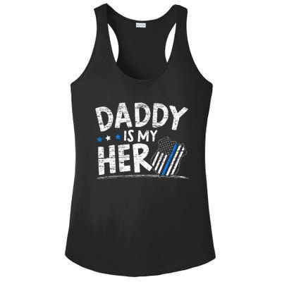 Daddy Is My Hero Police Thin Blue Line Law Enforcement Ladies PosiCharge Competitor Racerback Tank