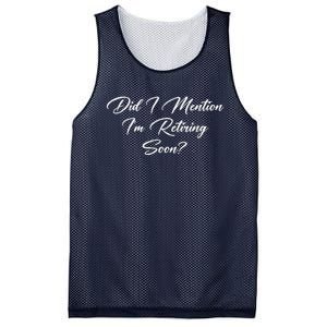 Did I Mention IM Retiring Soon Mesh Reversible Basketball Jersey Tank