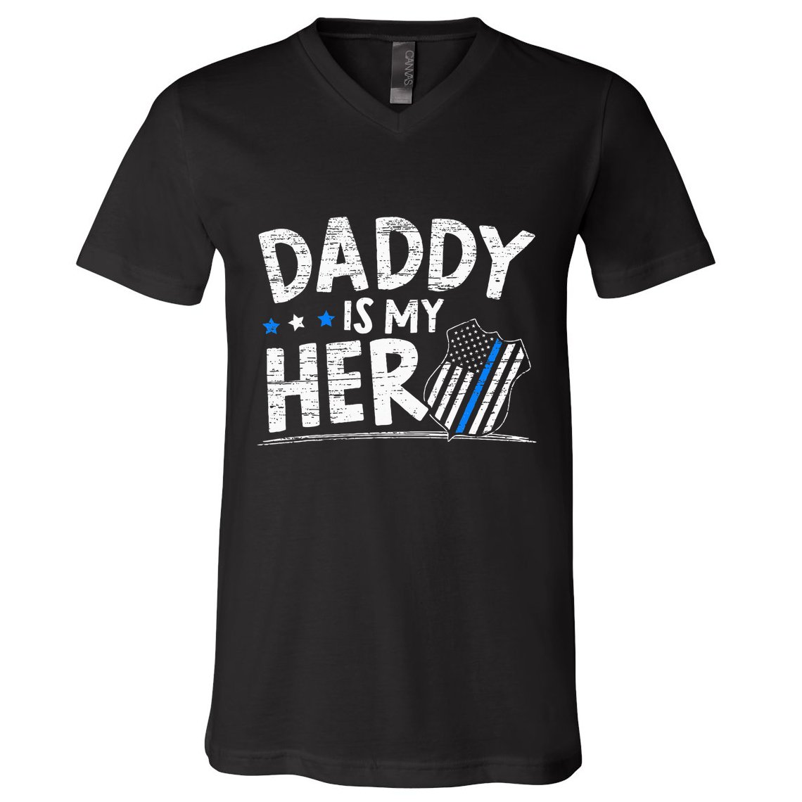 Daddy Is My Hero Police Thin Blue Line Law Enforcement V-Neck T-Shirt