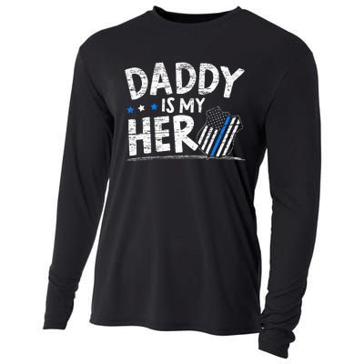 Daddy Is My Hero Police Thin Blue Line Law Enforcement Cooling Performance Long Sleeve Crew