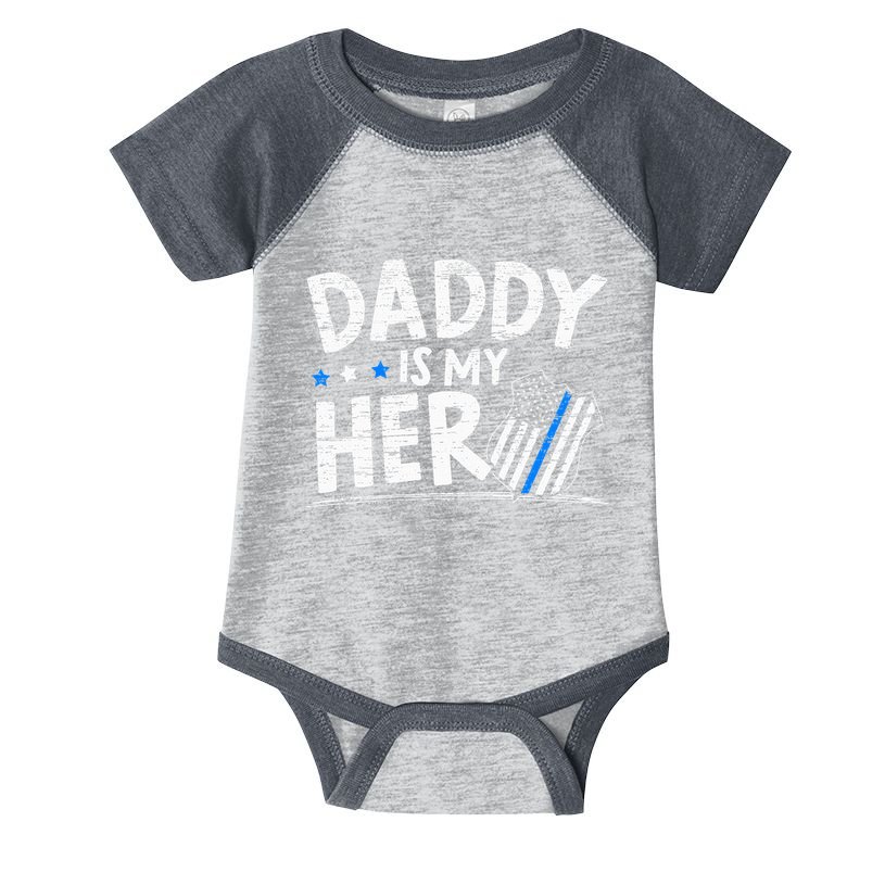 Daddy Is My Hero Police Thin Blue Line Law Enforcement Infant Baby Jersey Bodysuit