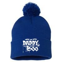 Daddy Is My Boo Spooky Halloween Creepy Ghostly Design Funny Gift Pom Pom 12in Knit Beanie