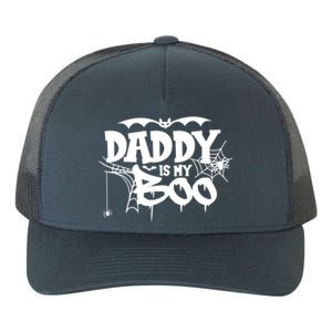 Daddy Is My Boo Spooky Halloween Creepy Ghostly Design Funny Gift Yupoong Adult 5-Panel Trucker Hat