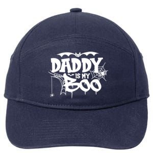 Daddy Is My Boo Spooky Halloween Creepy Ghostly Design Funny Gift 7-Panel Snapback Hat