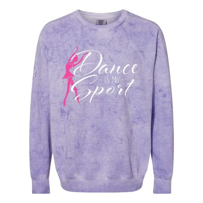 Dance Is My Sport Ballet Dancer Ballerina Plié Chassé Jeté Colorblast Crewneck Sweatshirt