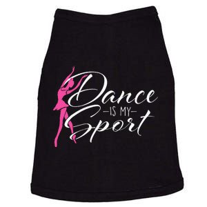 Dance Is My Sport Ballet Dancer Ballerina Plié Chassé Jeté Doggie Tank