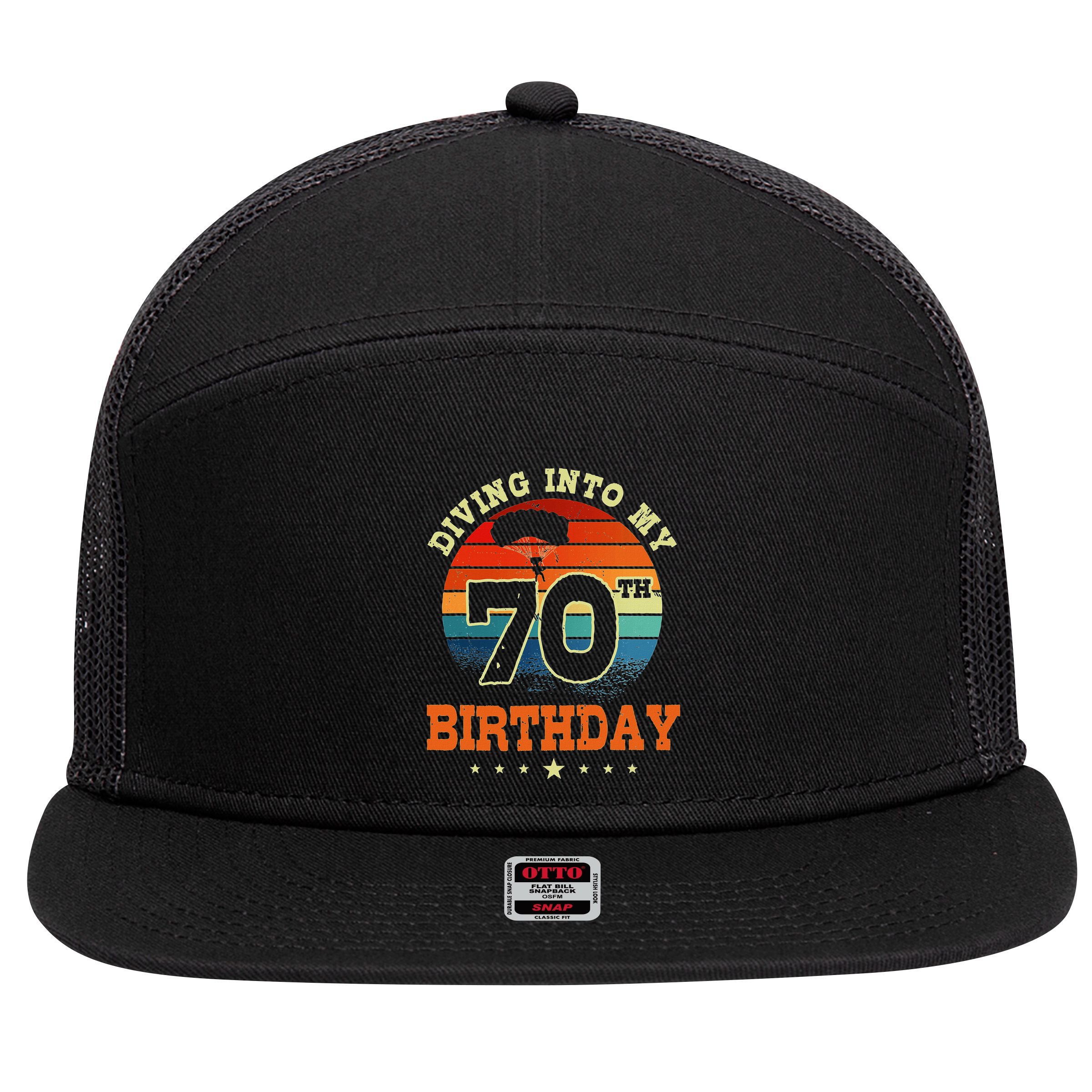 Diving Into My 70th Birthday Sky Diving Parachute Lover 7 Panel Mesh Trucker Snapback Hat