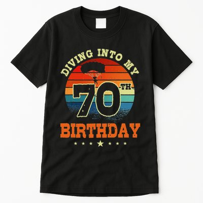Diving Into My 70th Birthday Sky Diving Parachute Lover Tall T-Shirt