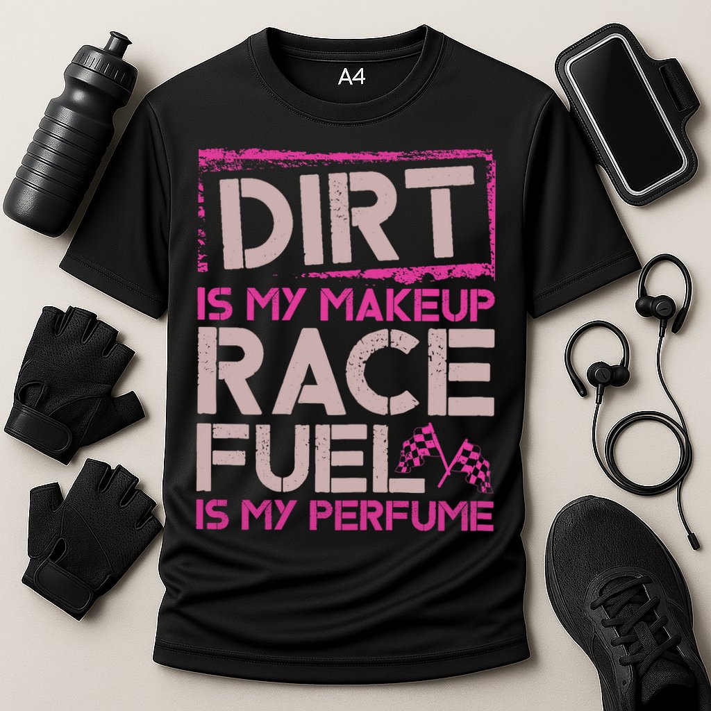 Dirt Is My Makeup Race Fuel Is My Perfume Dirt Track Racing Cooling Performance Crew T-Shirt