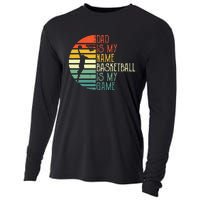 Dad Is My Name Basketball Is My Game Sport Fathers Day Cooling Performance Long Sleeve Crew