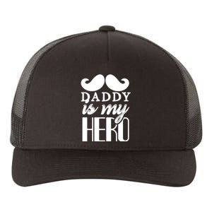 Daddy Is My Hero Yupoong Adult 5-Panel Trucker Hat