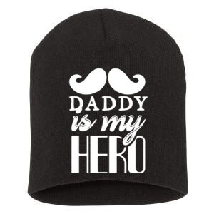 Daddy Is My Hero Short Acrylic Beanie