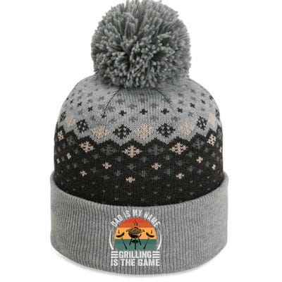 Dad Is My Name Grilling Is The Game Funny Gift The Baniff Cuffed Pom Beanie