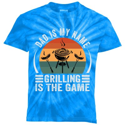 Dad Is My Name Grilling Is The Game Funny Gift Kids Tie-Dye T-Shirt