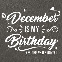 December Is My Birthday Yes The Whole Month Birthday Cotton Canvas Backpack