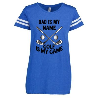 Dad Is My Name Golf Is My Game Dad Golf Father's Day Gift For Dad Enza Ladies Jersey Football T-Shirt