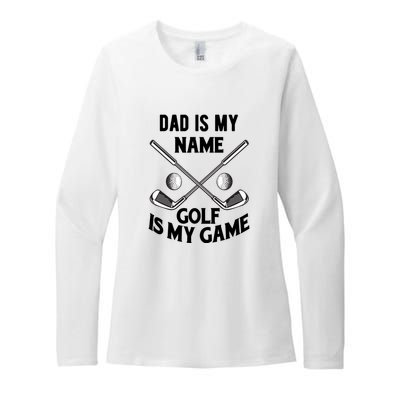 Dad Is My Name Golf Is My Game Dad Golf Father's Day Gift For Dad Womens CVC Long Sleeve Shirt