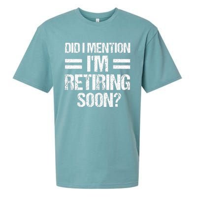 Did I Mention IM Retiring Soon Sueded Cloud Jersey T-Shirt