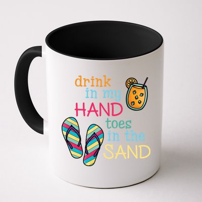 Drink In My Hand Toes In The Sand Summer Beach Mug