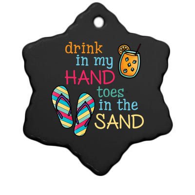 Drink In My Hand Toes In The Sand Summer Beach Ceramic Star Ornament